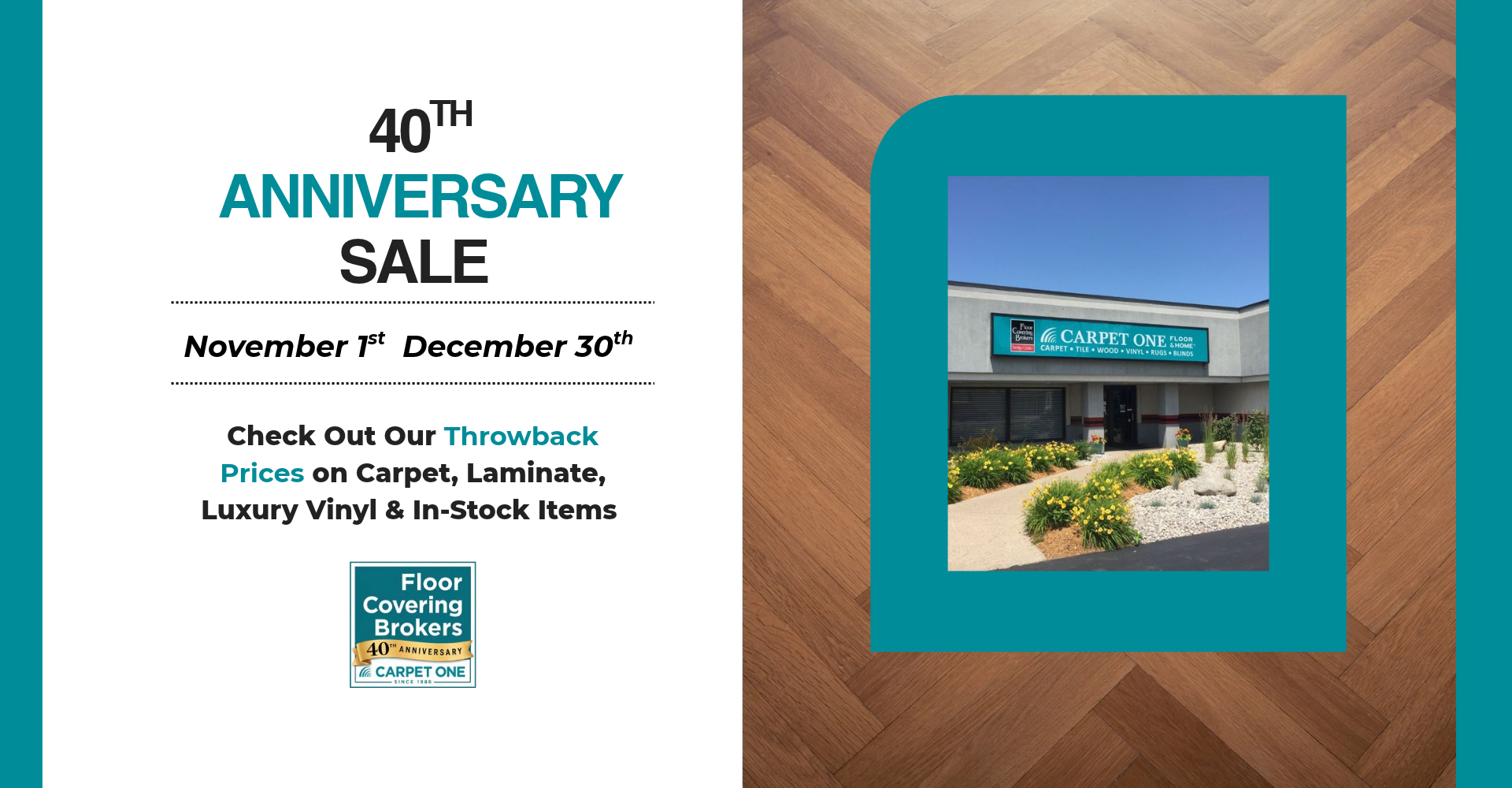 40th Anniversary Sale - Nov 1- Dec 30